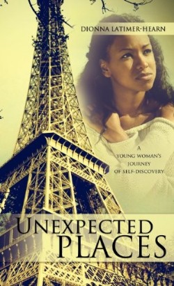 9781619044814 Unexpected Places : Young Woman's Journey Of Self-discovery