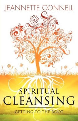 9781619961821 Spiritual Cleansing : Getting To The Root