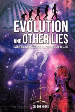 9781619963443 Evolution And Other Lies