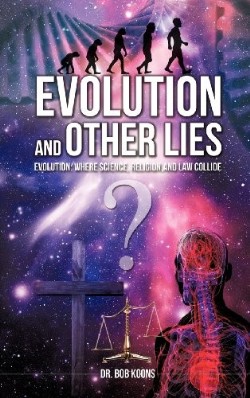 9781619963450 Evolution And Other Lies