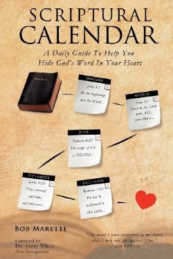 9781619964310 Scriptural Calendar : A Daily Guide To Help You Hide Gods Word In Your Hear