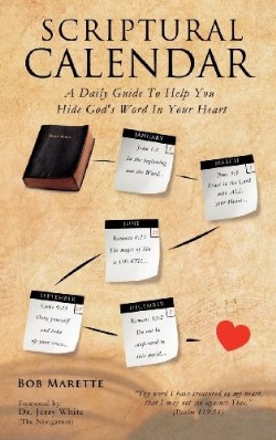 9781619964327 Scriptural Calendar : A Daily Guide To Help You Hide Gods Word In Your Hear