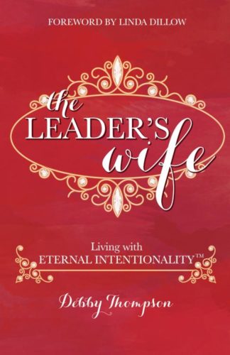 9781620206164 Leaders Wife : Living With Eternal Intentionality