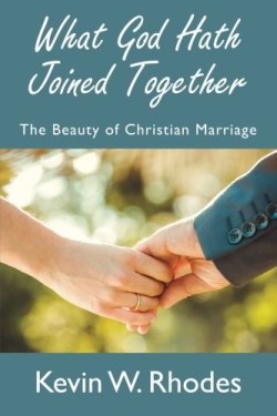 9781620800416 What God Hath Joined Together