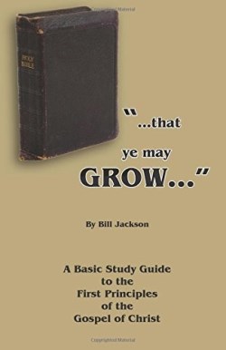 9781620809433 That Ye May Grow 2ND Edition