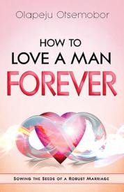 9781621360995 How To Love A Man Forever