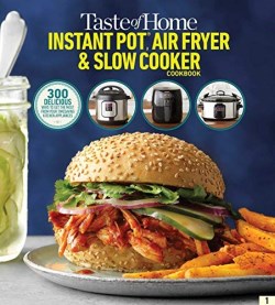 9781621457336 Taste Of Home Instant Pot Air Fryer Slow Cooker
