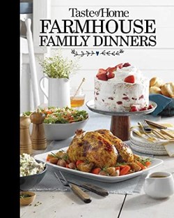 9781621457350 Taste Of Home Farmhouse Family Dinners