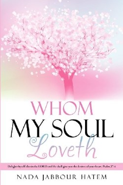 9781622306862 Whom My Soul Loveth