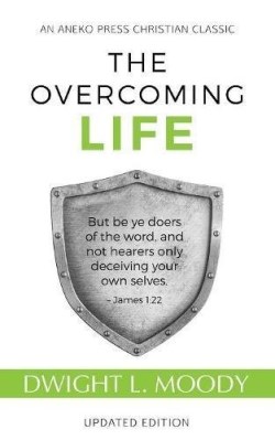 9781622453863 Overcoming Life Updated Edition