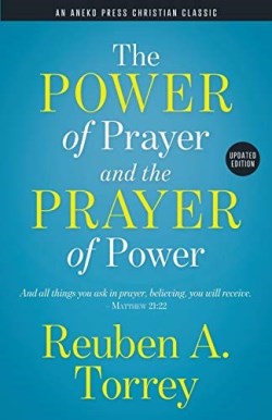9781622456499 Power Of Prayer And The Prayer Of Power