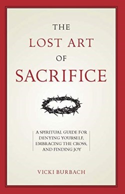 9781622826360 Lost Art Of Sacrifice