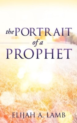 9781624192845 Portrait Of A Prophet