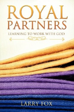 9781624196294 Royal Partners : Learning To Work With God