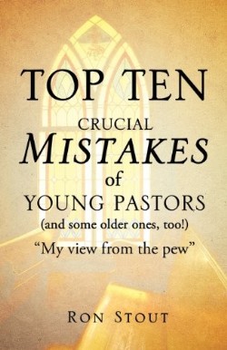 9781624197512 Top 10 Crucial Mistakes Of Young Pastors And Some Older Ones Too