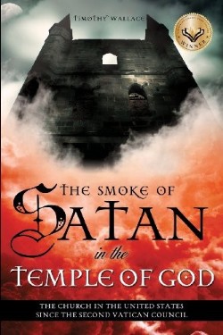 9781624198687 Smoke Of Satan In The Temple Of God