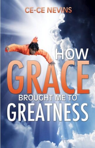 9781624199288 How Grace Brought Me To Greatness