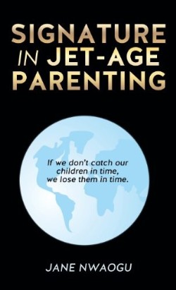 9781625096197 Signature In Jet Age Parenting