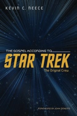 9781625640598 Gospel According To Star Trek