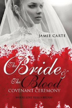 9781626974036 Bride And The Blood Covenant Ceremony