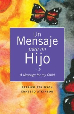 9781626975415 Mensaje Para Mi Hijo - (Spanish)