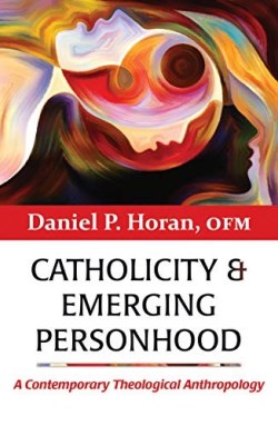 9781626983366 Catholicity And Emerging Personhood
