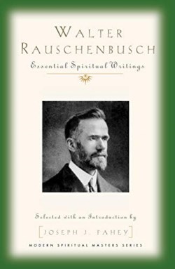 9781626983465 Walter Rauschenbusch : Essential Spiritual Writings