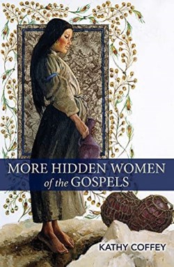 9781626983847 More Hidden Women Of The Gospels