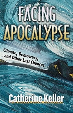 9781626984134 Facing Apocalypse : Climate