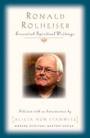 9781626984400 Ronald Rolheiser : Essential Writings