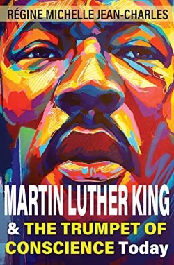 9781626984431 Martin Luther King And The Trumpet Of Conscience Today
