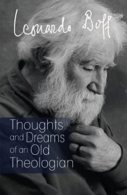 9781626984547 Thoughts And Dreams Of An Old Theologian