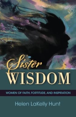 9781626984622 Sister Wisdom : Women Of Faith