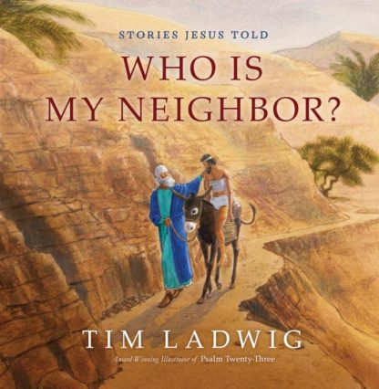 9781627079662 Stories Jesus Told Who Is My Neighbor