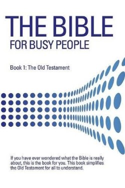 9781628714456 Bible For Busy People 1