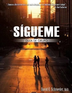 9781628716702 Sigueme Guia De Grupo - (Spanish)