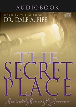 9781629118574 Secret Place : Passionately Pursing His Presence (Audio CD)