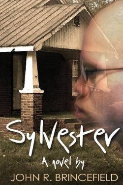 9781629520162 Sylvester : A Novel