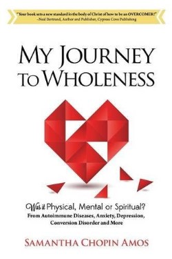 9781629520384 My Journey To Wholeness