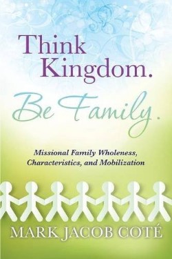 9781629521985 Think Kingdom Be Family