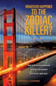9781629525624 Whatever Happened To The Zodia Killer