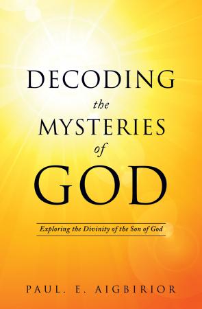 9781629527468 Decoding The Mysteries Of God
