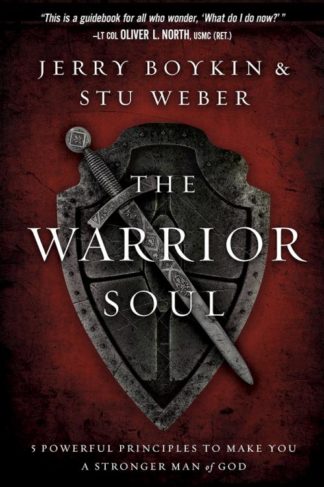 9781629980164 Warriors Soul : 5 Powerful Principles To Make You A Stronger Man Of God