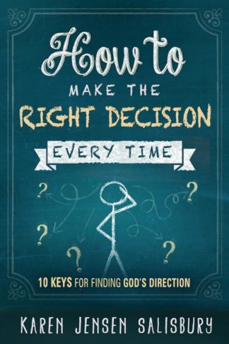 9781629980263 How To Make The Right Decision Every Time