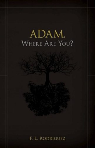 9781629984216 Adam Where Are You