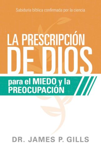 9781629992570 Prescripcion De Dios Para El M - (Spanish)
