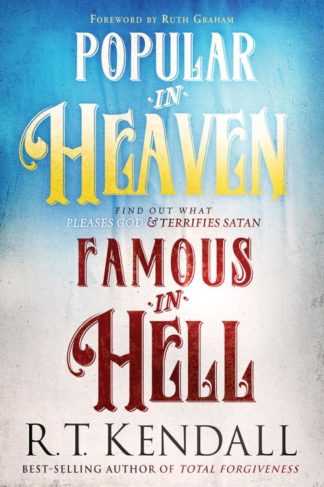 9781629995519 Popular In Heaven Famous In Hell