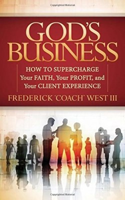 9781630476137 Gods Business : How To Supercharge Your Faith