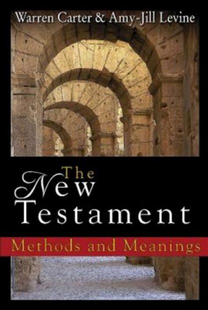 9781630885779 New Testament : Methods And Meanings