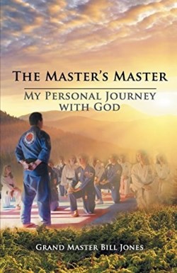 9781631320286 Masters Master : My Personal Journey With God